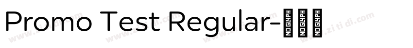 Promo Test Regular字体转换
